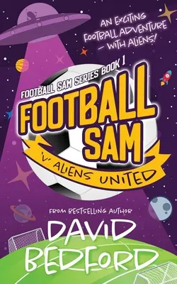 Fotbal Sam vs Extratereștrii Uniți - Football Sam v Aliens United