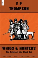 Whigs și vânători - Whigs and Hunters
