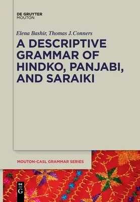 O gramatică descriptivă a hindko, panjabi și saraiki - A Descriptive Grammar of Hindko, Panjabi, and Saraiki