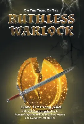 Pe urmele vrăjitorului nemilos - On the Trail of the Ruthless Warlock