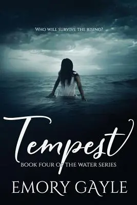 Tempest: Cartea a patra din seria Water - Tempest: Book Four of the Water Series