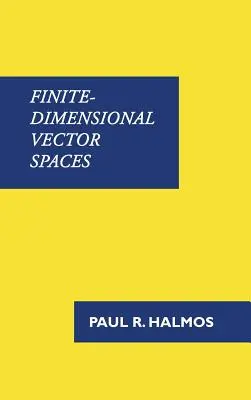 Spații vectoriale finite-dimensionale - Finite-Dimensional Vector Spaces