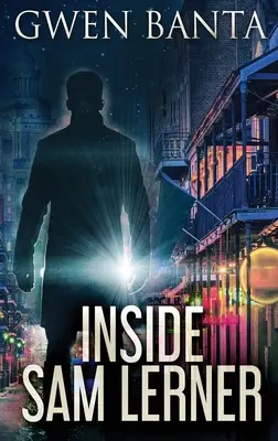 În interiorul lui Sam Lerner - Inside Sam Lerner