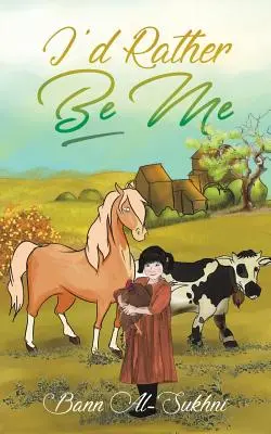 Aș prefera să fiu eu - I'd Rather Be Me