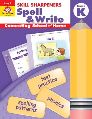 Skill Sharpeners Spell & Write, clasa K - Skill Sharpeners Spell & Write Grade K