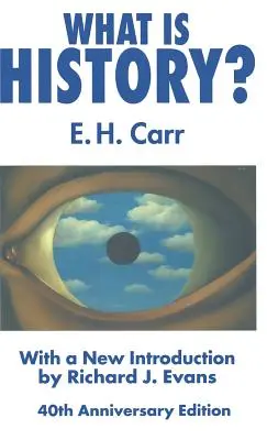 Ce este istoria? Cu o nouă introducere de Richard J. Evans - What Is History?: With a New Introduction by Richard J. Evans