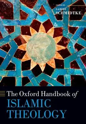 Manualul Oxford de teologie islamică - The Oxford Handbook of Islamic Theology