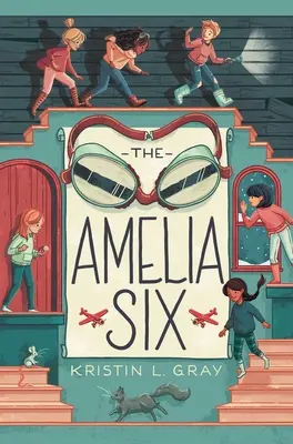 The Amelia Six: Un mister Amelia Earhart - The Amelia Six: An Amelia Earhart Mystery