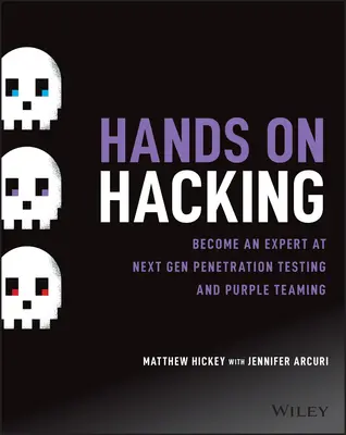 Hands on Hacking: Deveniți expert în testarea penetrării de ultimă generație și Purple Teaming - Hands on Hacking: Become an Expert at Next Gen Penetration Testing and Purple Teaming
