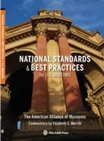 Standarde naționale și bune practici pentru muzeele din SUA - National Standards and Best Practices for U.S. Museums