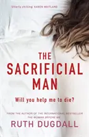 Sacrificial Man - „Enthralling from the first line to the last” Karen Maitland - Sacrificial Man - 'Enthralling from the first line to the last' Karen Maitland