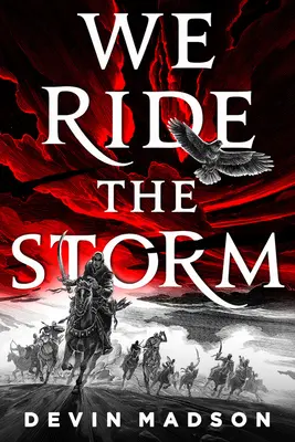 Noi călărim furtuna - We Ride the Storm