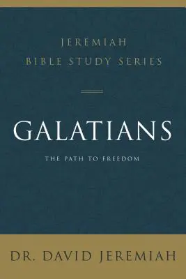 Galateni: Calea către libertate - Galatians: The Path to Freedom