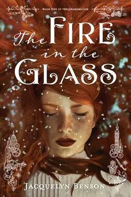 The Fire in the Glass (Focul din sticlă) - The Fire in the Glass