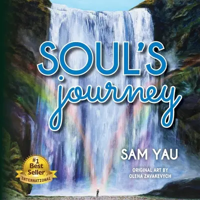 Călătoria sufletului - Soul's Journey