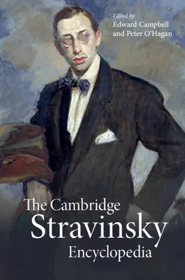 Enciclopedia Cambridge Stravinsky - The Cambridge Stravinsky Encyclopedia
