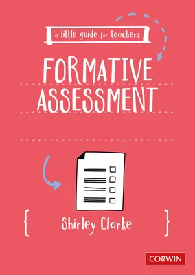 Un mic ghid pentru profesori: Evaluarea formativă - A Little Guide for Teachers: Formative Assessment