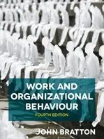 Munca și comportamentul organizațional - Work and Organizational Behaviour