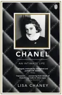 Chanel - O viață intimă - Chanel - An Intimate Life