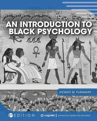 O introducere în psihologia negrilor - An Introduction to Black Psychology
