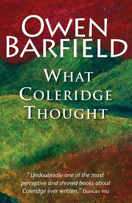 Ce credea Coleridge - What Coleridge Thought