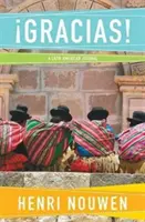 Gracias!: Un jurnal latino-american - Gracias!: A Latin American Journal