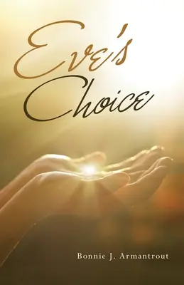 Alegerea Evei - Eve's Choice