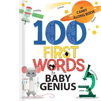 100 Primele cuvinte pentru micul geniu - 100 First Words for Little Genius