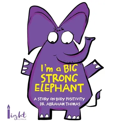 Sunt un elefant mare și puternic - I'm a Big Strong Elephant
