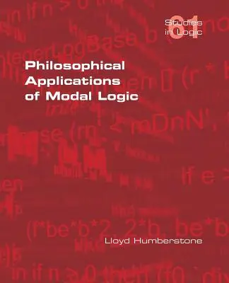 Aplicații filosofice ale logicii modale - Philosophical Applications of Modal Logic