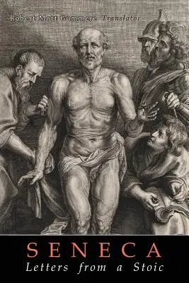 Scrisorile lui Seneca de la un stoic - Seneca's Letters from a Stoic