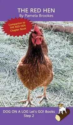 The Red Hen: (Step 2) Sound Out Books (systematic decodable) Ajută cititorii în dezvoltare, inclusiv pe cei cu dislexie, să învețe să citească - The Red Hen: (Step 2) Sound Out Books (systematic decodable) Help Developing Readers, including Those with Dyslexia, Learn to Read