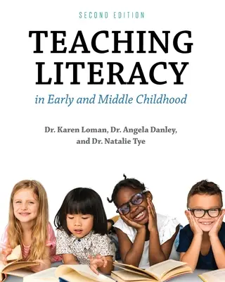 Predarea alfabetizării în copilăria timpurie și mijlocie - Teaching Literacy in Early and Middle Childhood