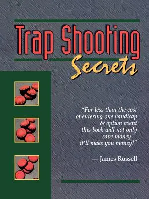 Secretele tirului la trap - Trap Shooting Secrets
