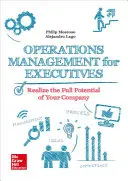 Managementul operațiunilor pentru executivi. - Operations Management for Executives.