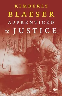 Ucenic la justiție - Apprenticed to Justice