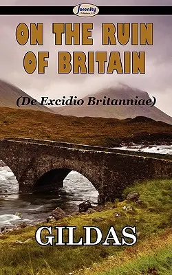 Pe ruinele Marii Britanii - On the Ruin of Britain