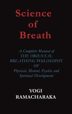 Știința respirației - Science of Breath