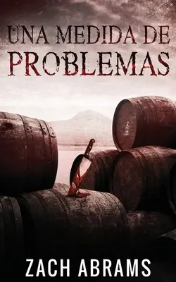 O măsură de probleme - Una Medida De Problemas