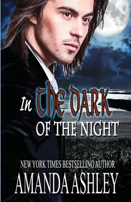 În întunericul nopții (In the Dark of the Night) - In the Dark of the Night