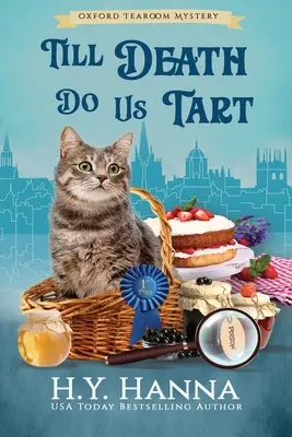 Till Death Do Us Tart (LARGE PRINT): The Oxford Tearoom Mysteries - Cartea 4 - Till Death Do Us Tart (LARGE PRINT): The Oxford Tearoom Mysteries - Book 4