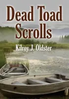 Manuscrisele broaștei moarte - Dead Toad Scrolls