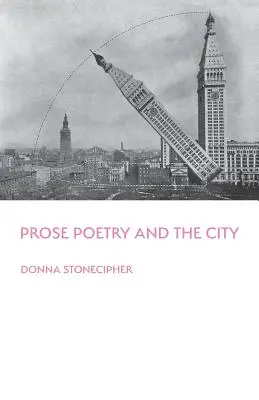 Poezia în proză și orașul - Prose Poetry and the City