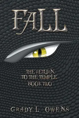Fall: Întoarcerea la templu, Cartea a doua - Fall: The Return to the Temple, Book Two
