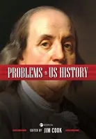 Probleme în istoria Statelor Unite - Problems in U.S. History