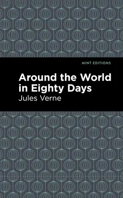 Înconjurul lumii în 80 de zile - Around the World in 80 Days