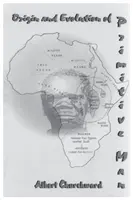 Originea și evoluția omului primitiv - Origin and Evolution of Primitive Man