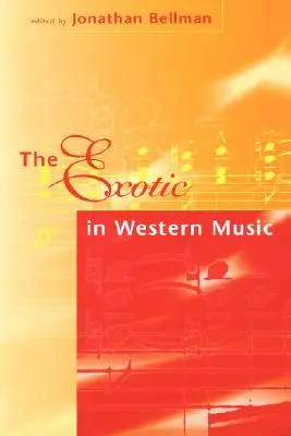 Exoticul în muzica occidentală - The Exotic in Western Music