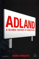 Adland: O istorie globală a publicității - Adland: A Global History of Advertising