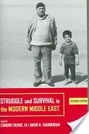 Luptă și supraviețuire în Orientul Mijlociu modern (Struggle and Survival in the Modern Middle East) - Struggle and Survival in the Modern Middle East